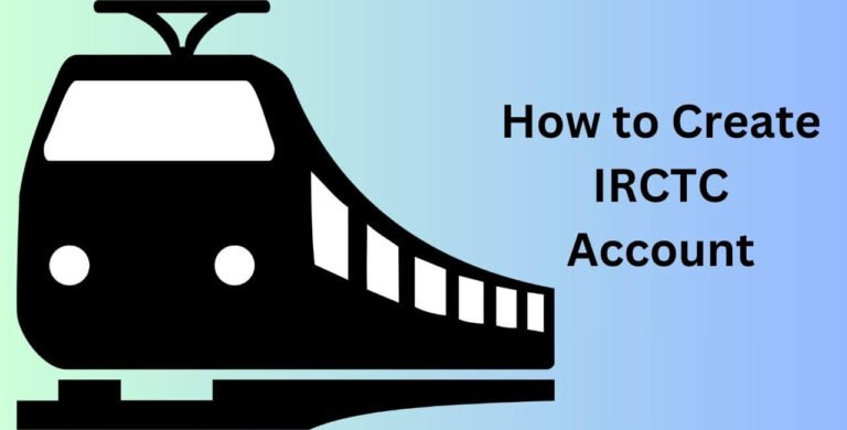 How to Create IRCTC Account