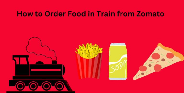 How to Order Food in Train from Zomato