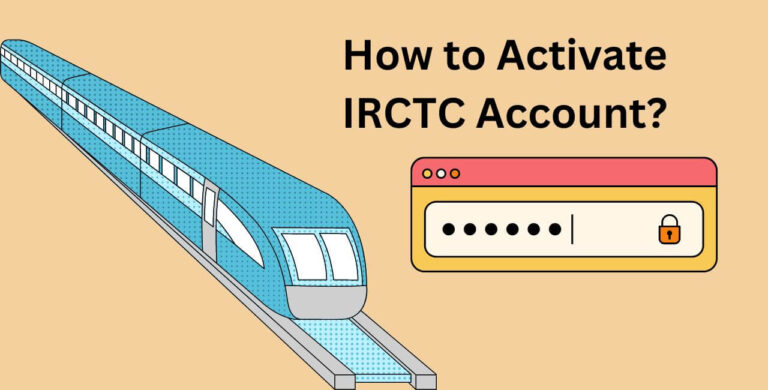 How to Activate IRCTC Account?