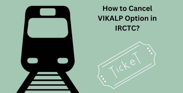 How to Cancel VIKALP Option in IRCTC?