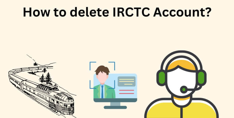 How to delete IRCTC Account?