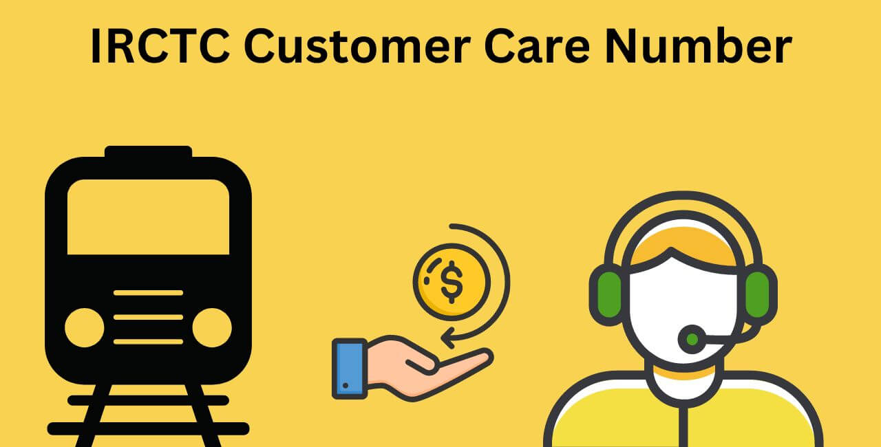 IRCTC Customer Care Number