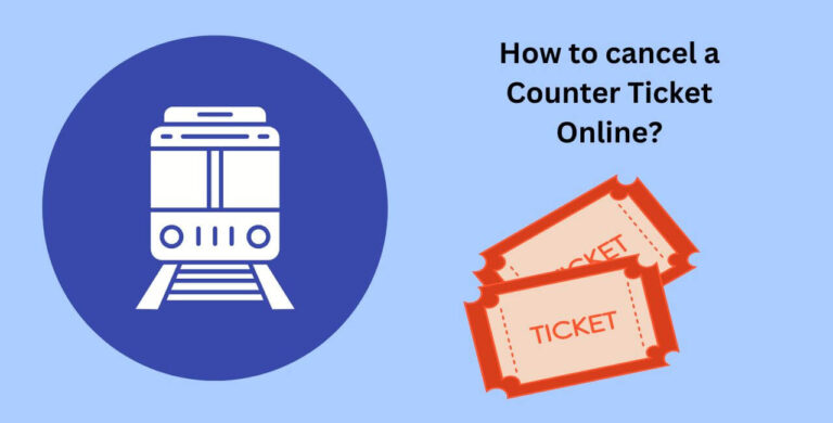 How to cancel a Counter Ticket Online?