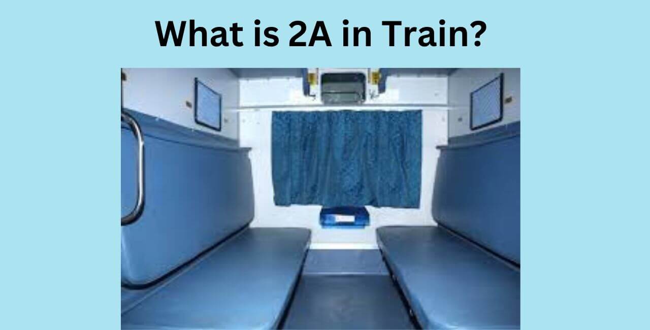 What is 2A in Train?